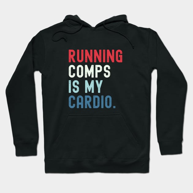 Running Comps Is My Cardio Funny Realtor Real Estate Agent Apparel Men Women Hoodie by Nisrine